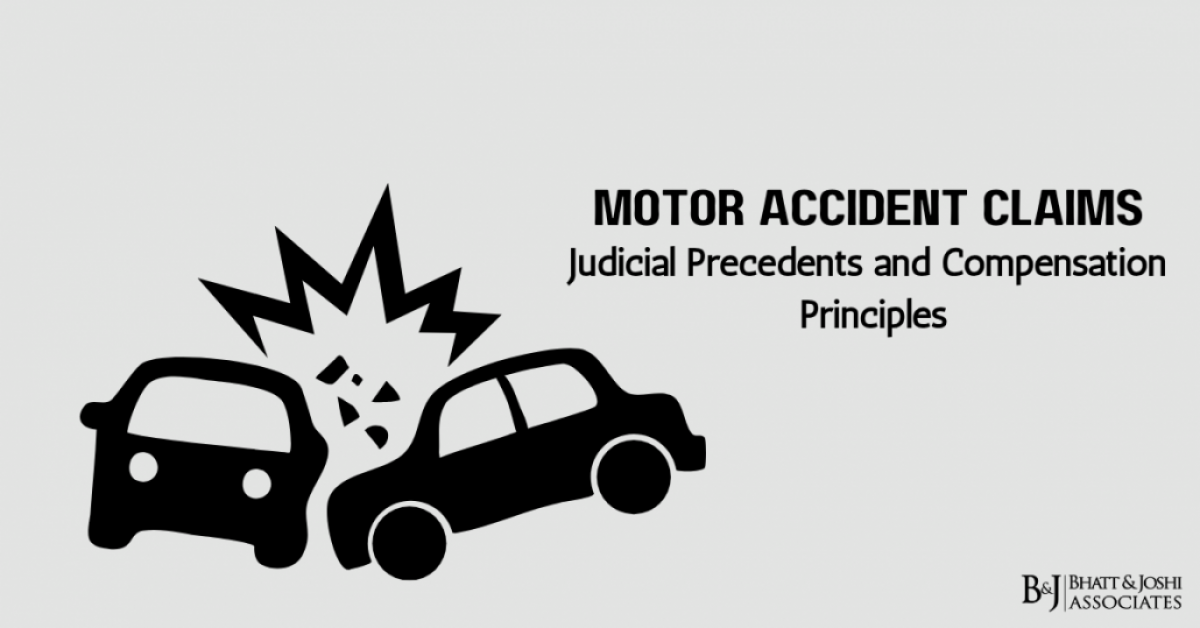 Motor Accident Claims: Judicial Precedents and Compensation Principles