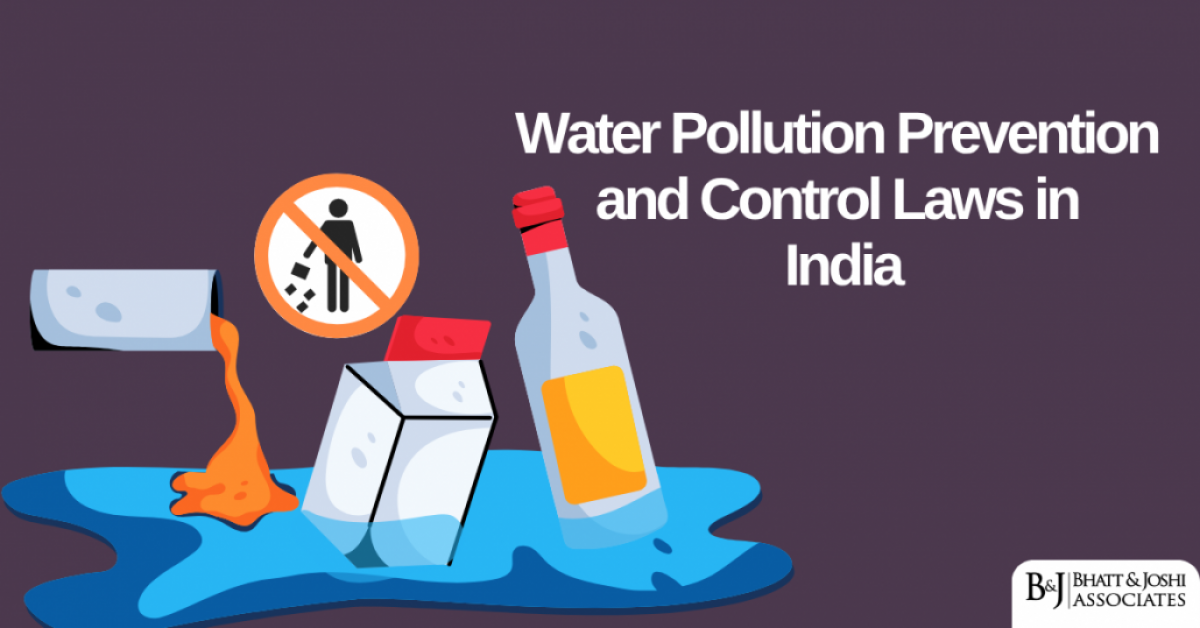 Water Pollution Prevention and Control Laws in India