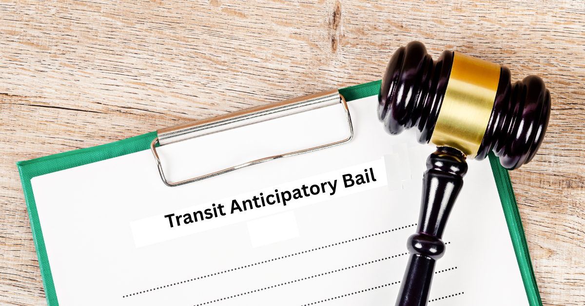 Transit Anticipatory Bail: A Comprehensive Legal Analysis of Extraterritorial Protection Under Section 438 CrPC
