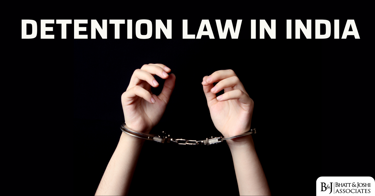 Detention Laws in India: Balancing State Security and Individual Rights