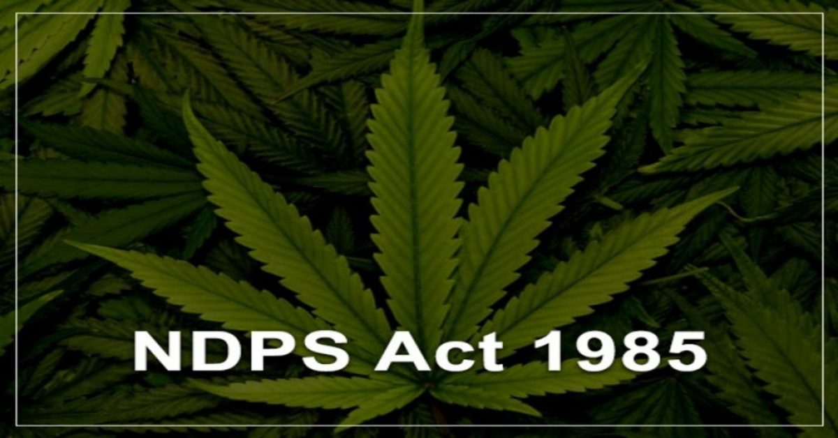 The Narcotic Drugs and Psychotropic Substances Act, 1985: A Legal Analysis