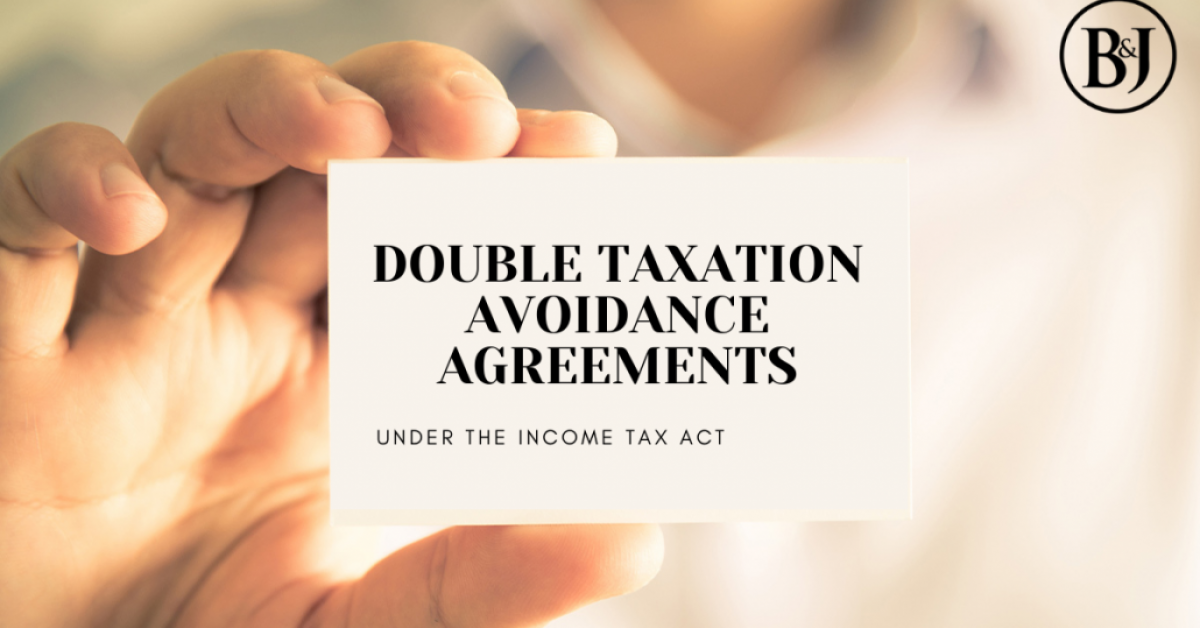 DOUBLE TAXATION AVOIDANCE AGREEMENT UNDER THE INCOME TAX ACT