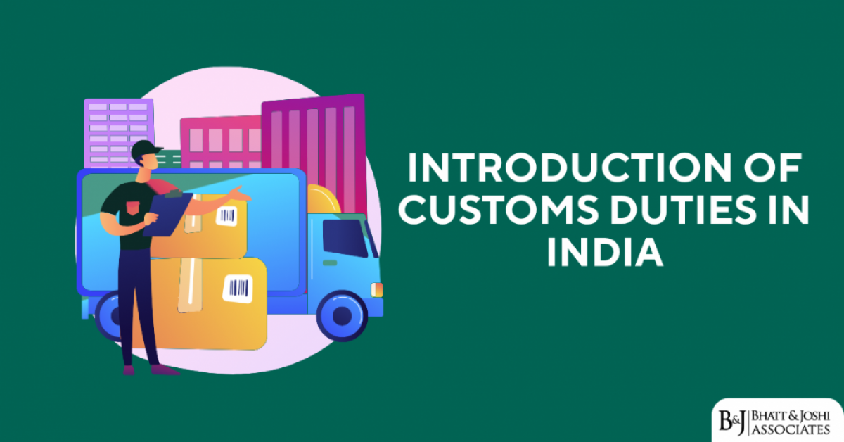 Introduction of customs duties in India