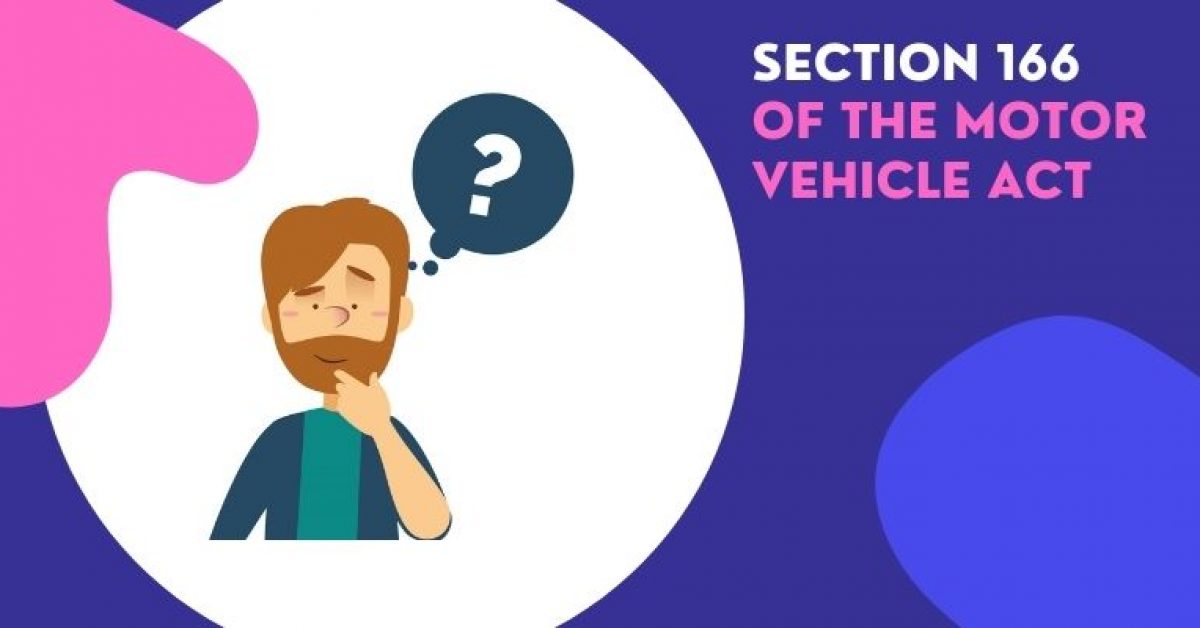 All-You-Need-to-Know-About-Section-166-of-the-Motor-Vehicle-Act-1988