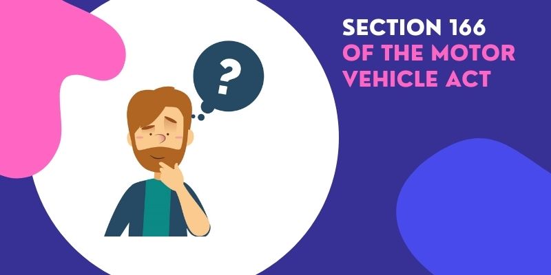 All-You-Need-to-Know-About-Section-166-of-the-Motor-Vehicle-Act-1988