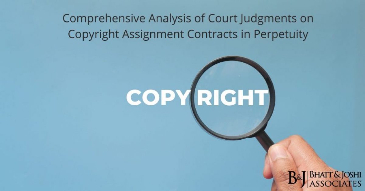Comprehensive Analysis of Court Judgments on Copyright Assignment Contracts in Perpetuity