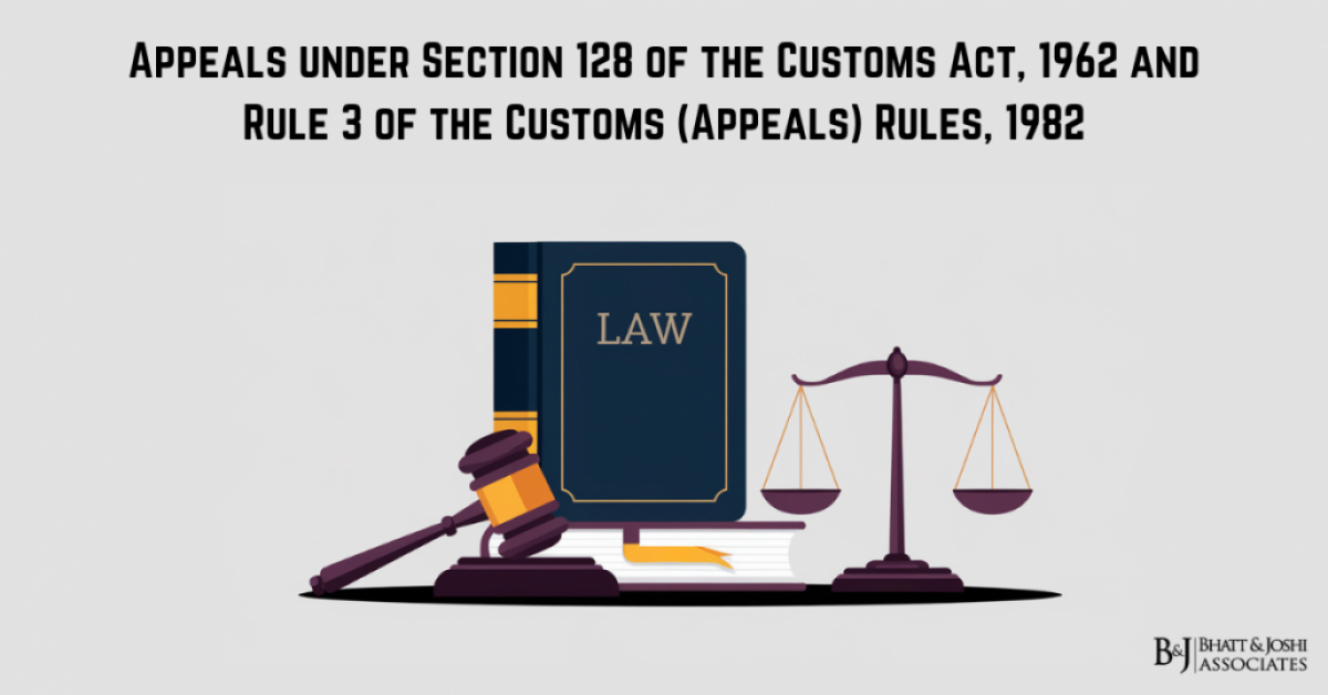 Appeals under Section 128 of the Customs Act, 1962 and Rule 3 of the Customs (Appeals) Rules, 1982