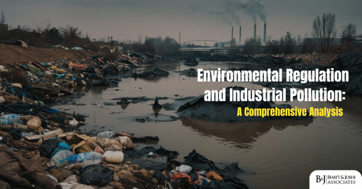 Environmental Regulation and Industrial Pollution: A Comprehensive Analysis