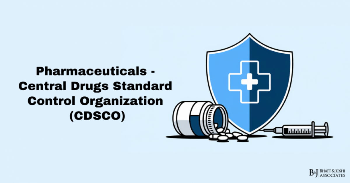 Pharmaceuticals - Central Drugs Standard Control Organization (CDSCO)