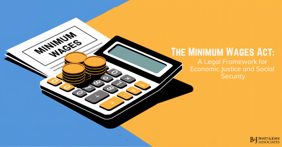 The Minimum Wages Act: A Legal Framework for Economic Justice and Social Security