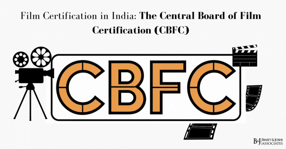 Film Certification in India: The Central Board of Film Certification (CBFC)