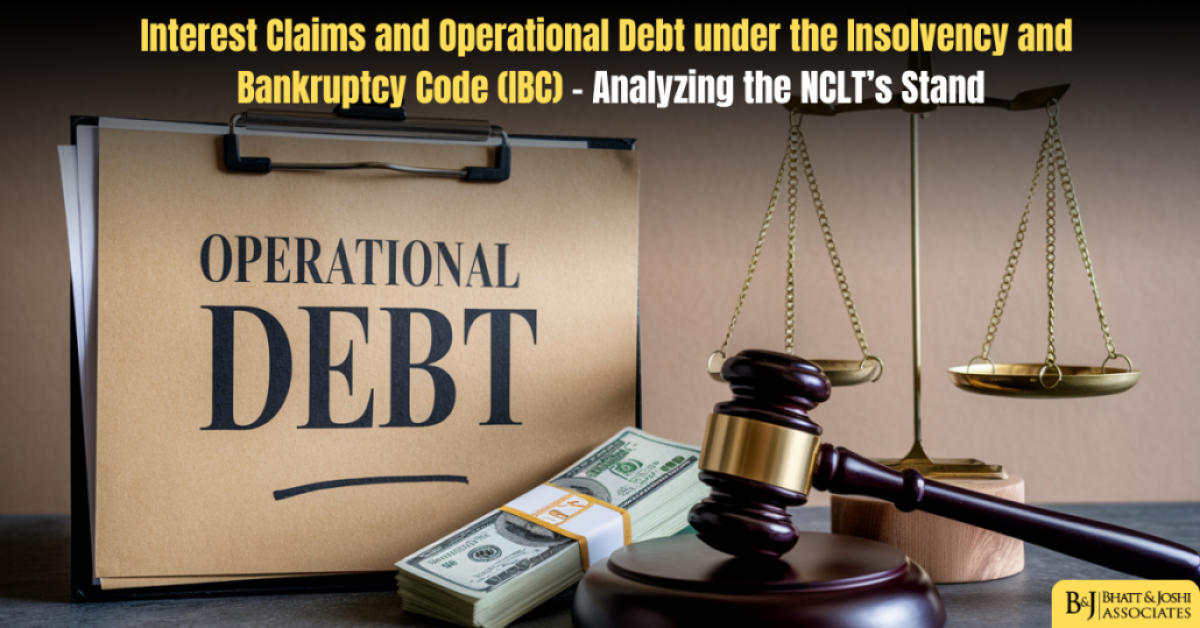 Interest Claims and Operational Debt under the IBC – Analyzing the NCLT’s Stand