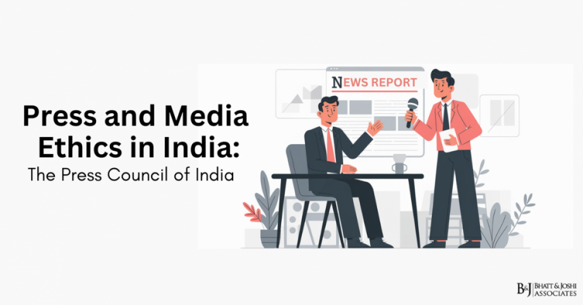 Press and Media Ethics in India: The Press Council of India
