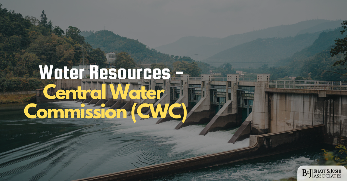 Water Resources - Central Water Commission (CWC)