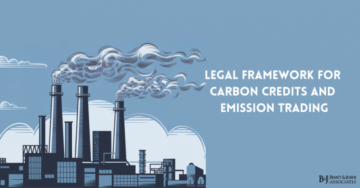 Legal Framework for Carbon Credits and Emission Trading
