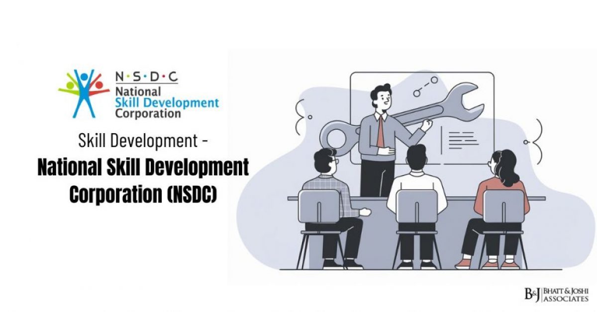 National Skill Development Corporation (NSDC) - Skill Development