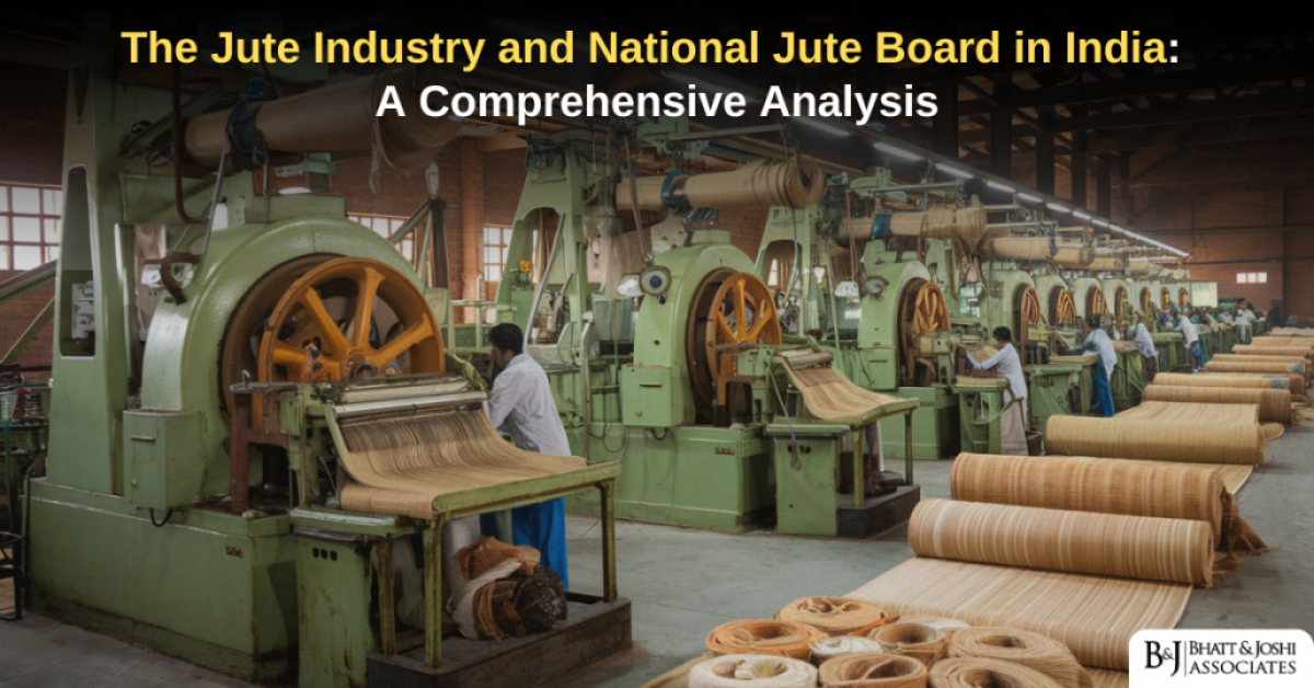 The Jute Industry and National Jute Board in India: A Comprehensive Analysis