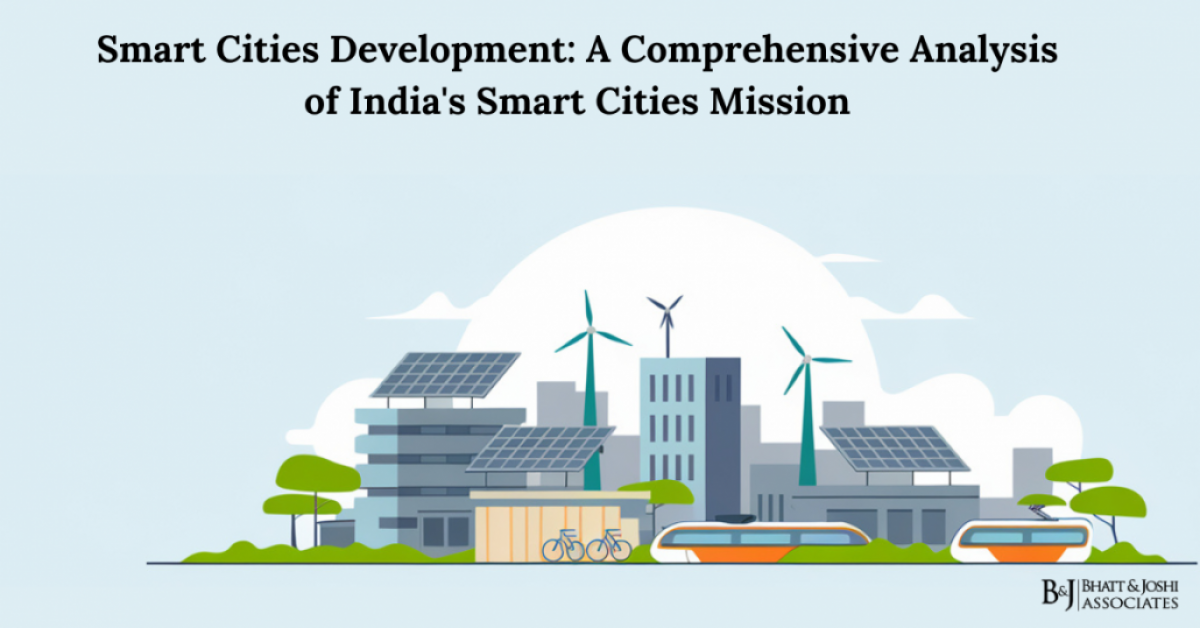 Smart Cities Development: A Comprehensive Analysis of India's Smart Cities Mission