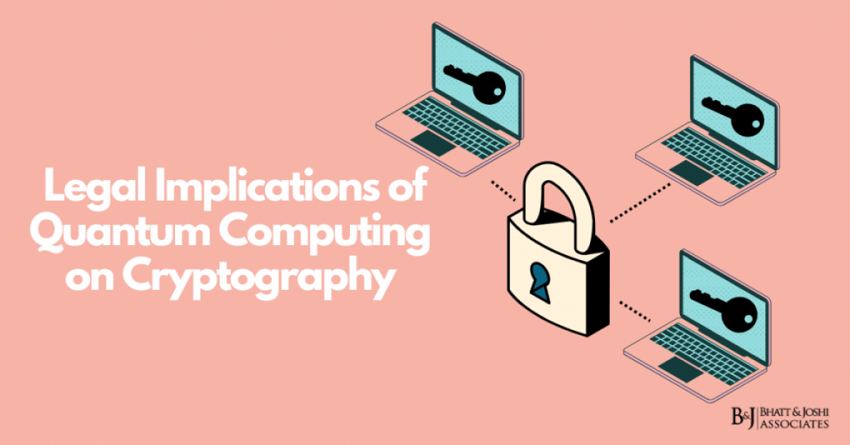 Legal Implications of Quantum Computing on Cryptography
