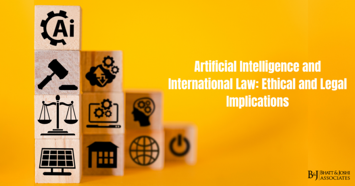 Artificial Intelligence and International Law: Ethical and Legal Implications