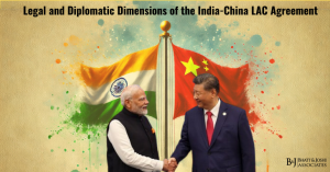 Legal and Diplomatic Dimensions of the India-China LAC Agreement