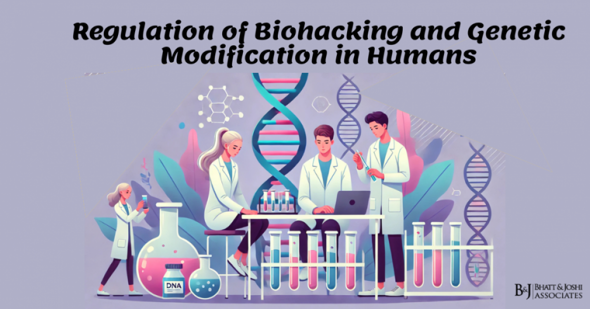 Regulation of Biohacking and Genetic Modification in Humans