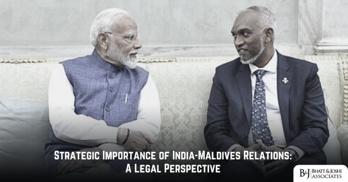 Strategic Importance of India-Maldives Relations: A Legal Perspective