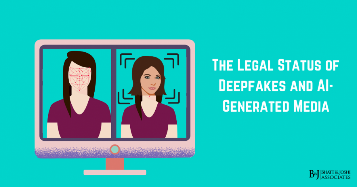 The Legal Status of Deepfakes and AI-Generated Media