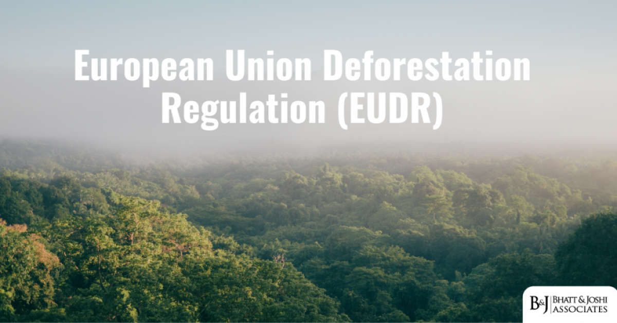 European Union Deforestation Regulation (EUDR)