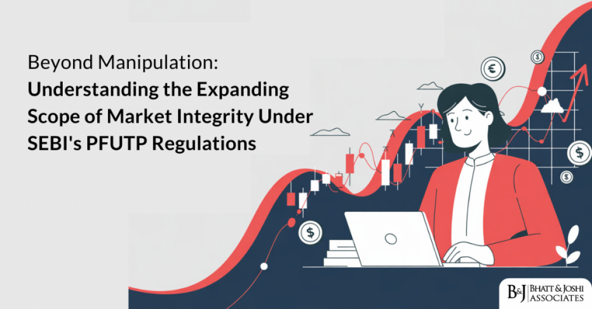 Market Integrity Under PFUTP Regulations: Understanding the Expanding Scope Beyond Manipulation