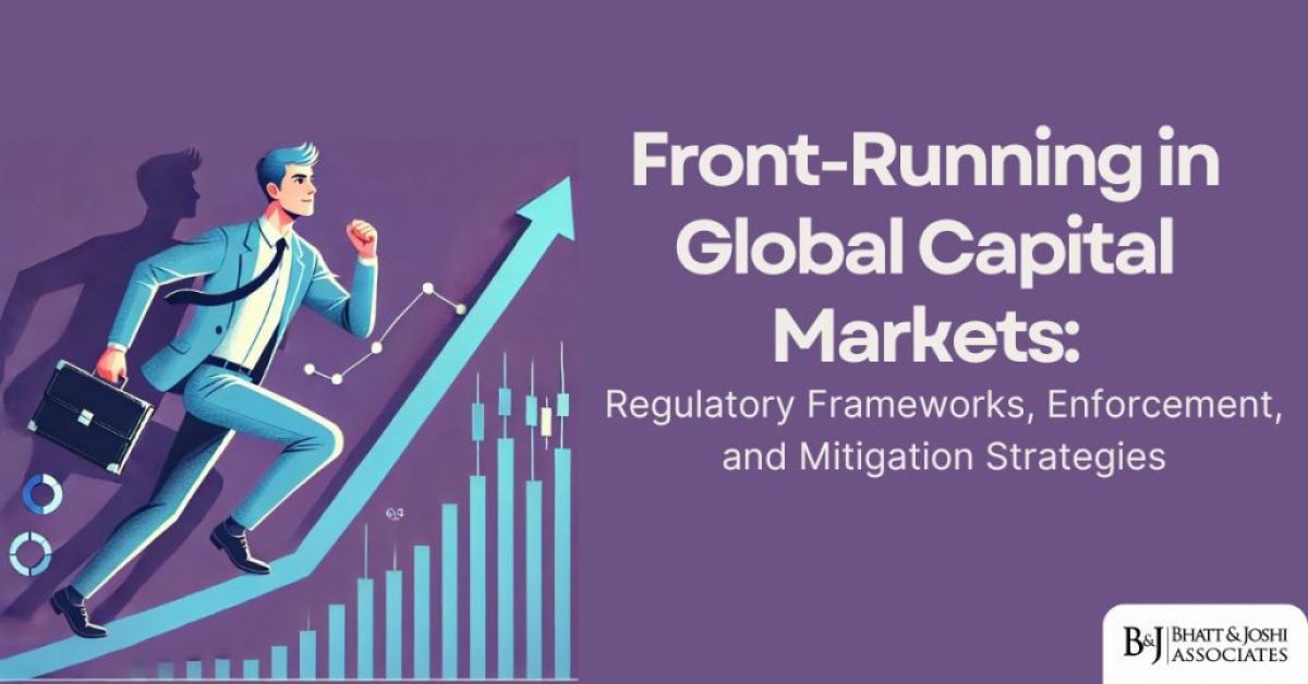 Front-Running in Global Capital Markets: Impact and Legal Challenges