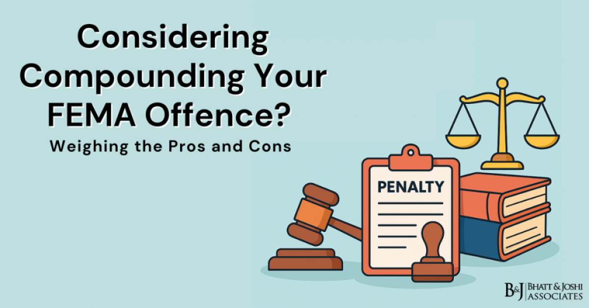 Considering Compounding FEMA Offences? Weighing the Pros and Cons