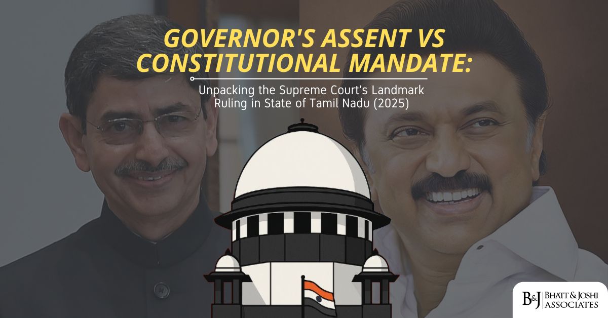 Governor’s Powers under Article 200: Supreme Court Reinforces Constitutional Boundaries