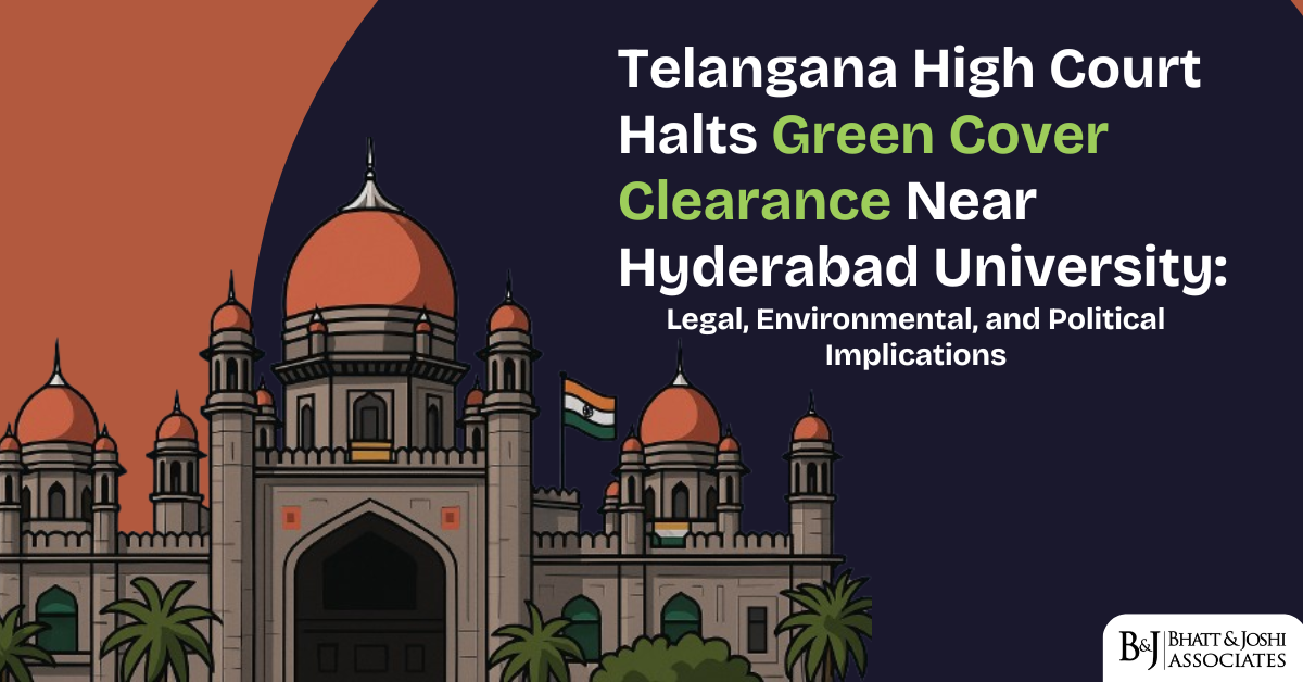 telangana-high-court-stay-order-on-green-cover-clearance-near-hyderabad-university-legal-environmental-and-political-implications(2)