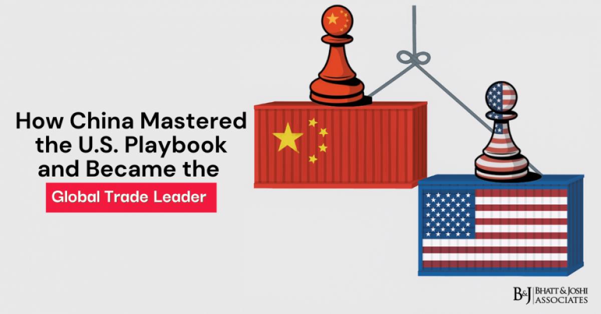 China's Rise in Global Trade: How It Mastered the U.S. Playbook to Become the Global Trade Leader?