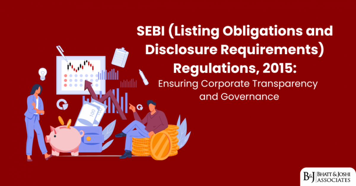 SEBI LODR Regulations 2015: Ensuring Corporate Transparency and Governance