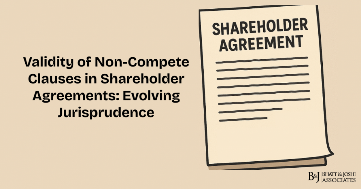 Validity of Non-Compete Clauses in Shareholder Agreements: Evolving Jurisprudence