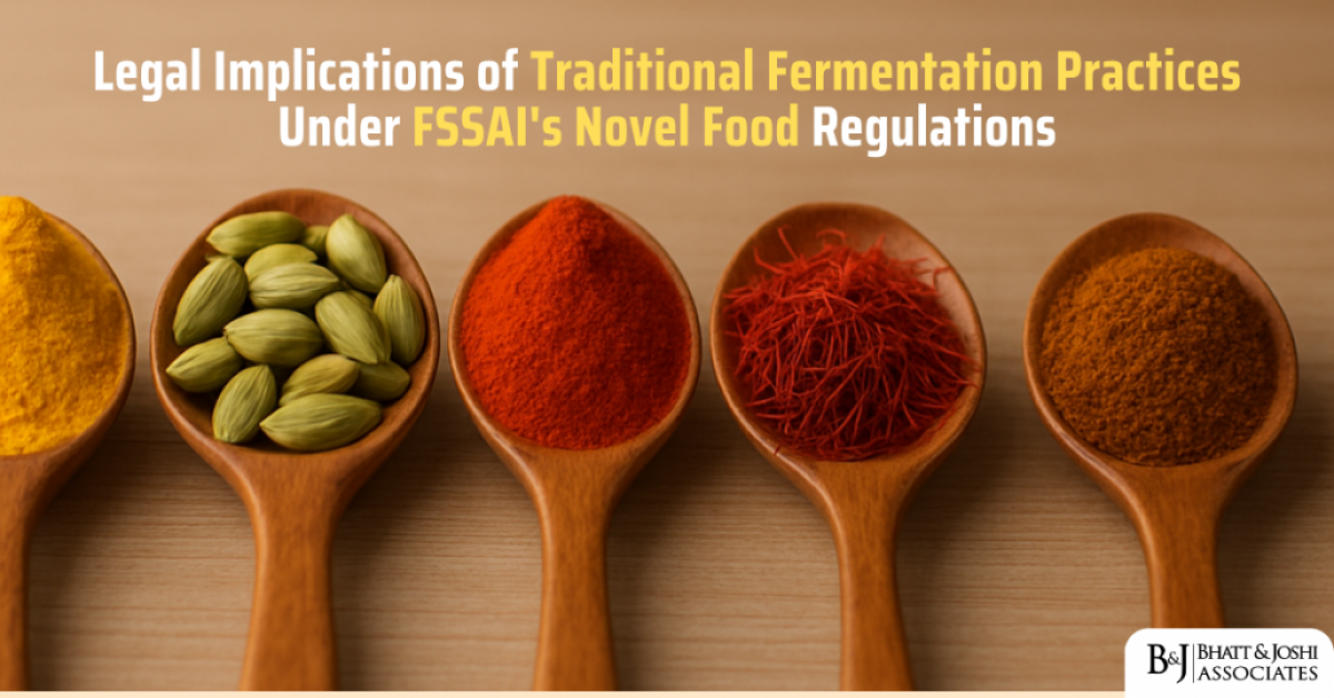 Regulating Traditional Fermented Foods in India: Legal Implications Under FSSAI