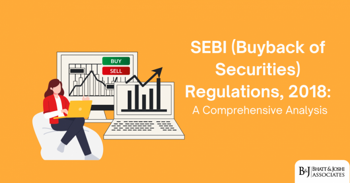SEBI (Buyback of Securities) Regulations 2018: A Comprehensive Analysis