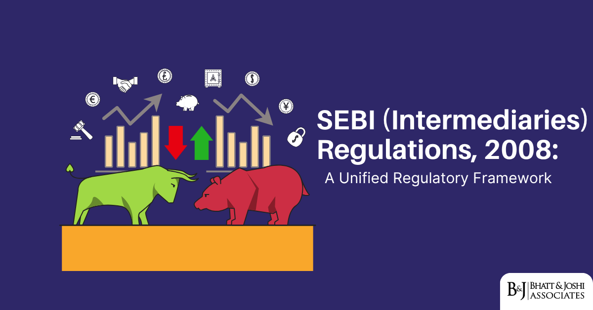 SEBI (Intermediaries) Regulations 2008: A Unified Regulatory Framework