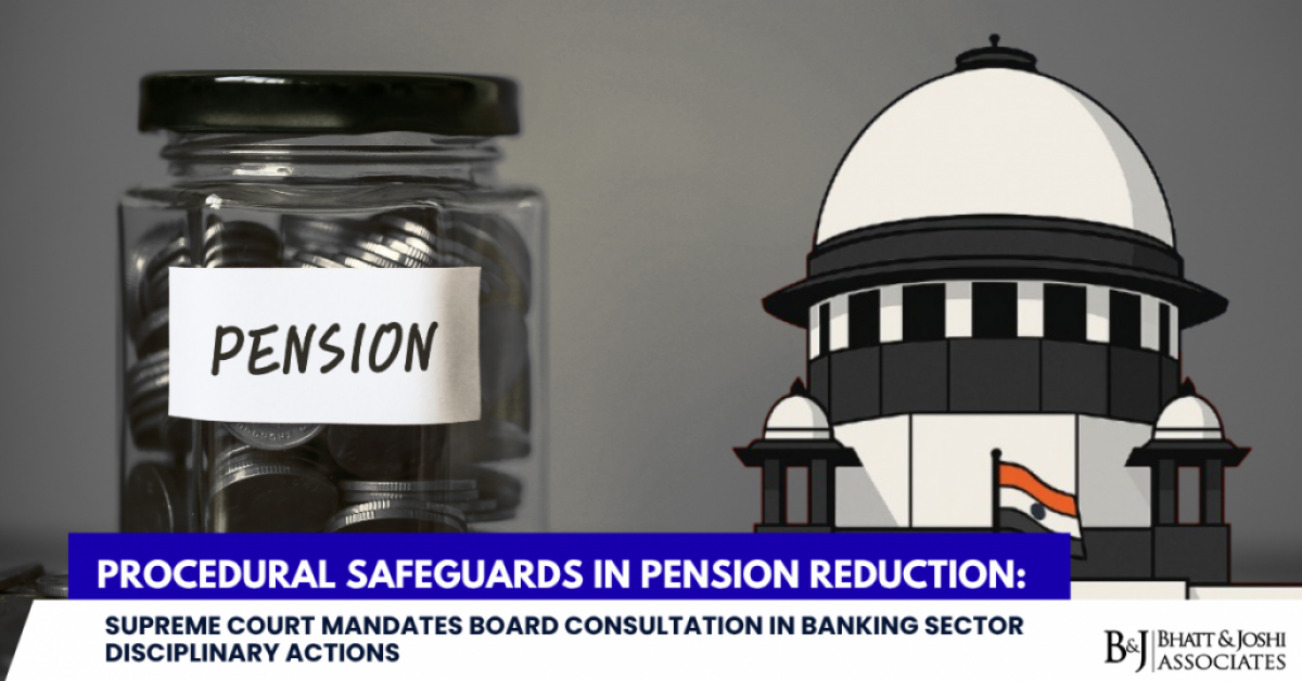 Supreme Court Upholds Pension Rights: Mandatory Board Consultation for Pension Reduction in Bank Disciplinary Cases