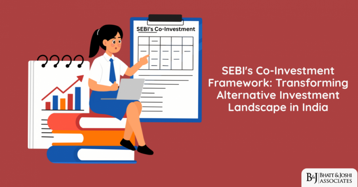 SEBI Co-Investment Schemes Framework: Transforming Alternative Investment Landscape in India